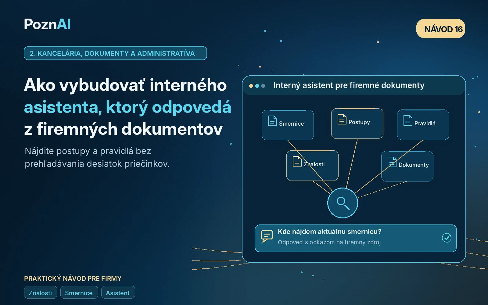 Ako vytvoriť interného AI asistenta, ktorý vyhľadáva informácie vo firemných dokumentoch