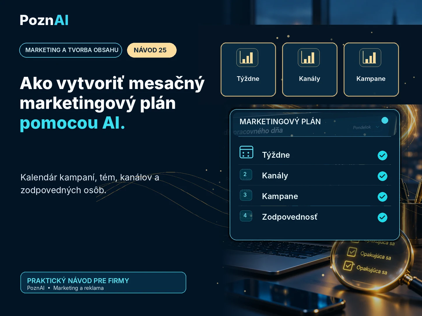 Mesačný obsahový plán firmy pomocou AI