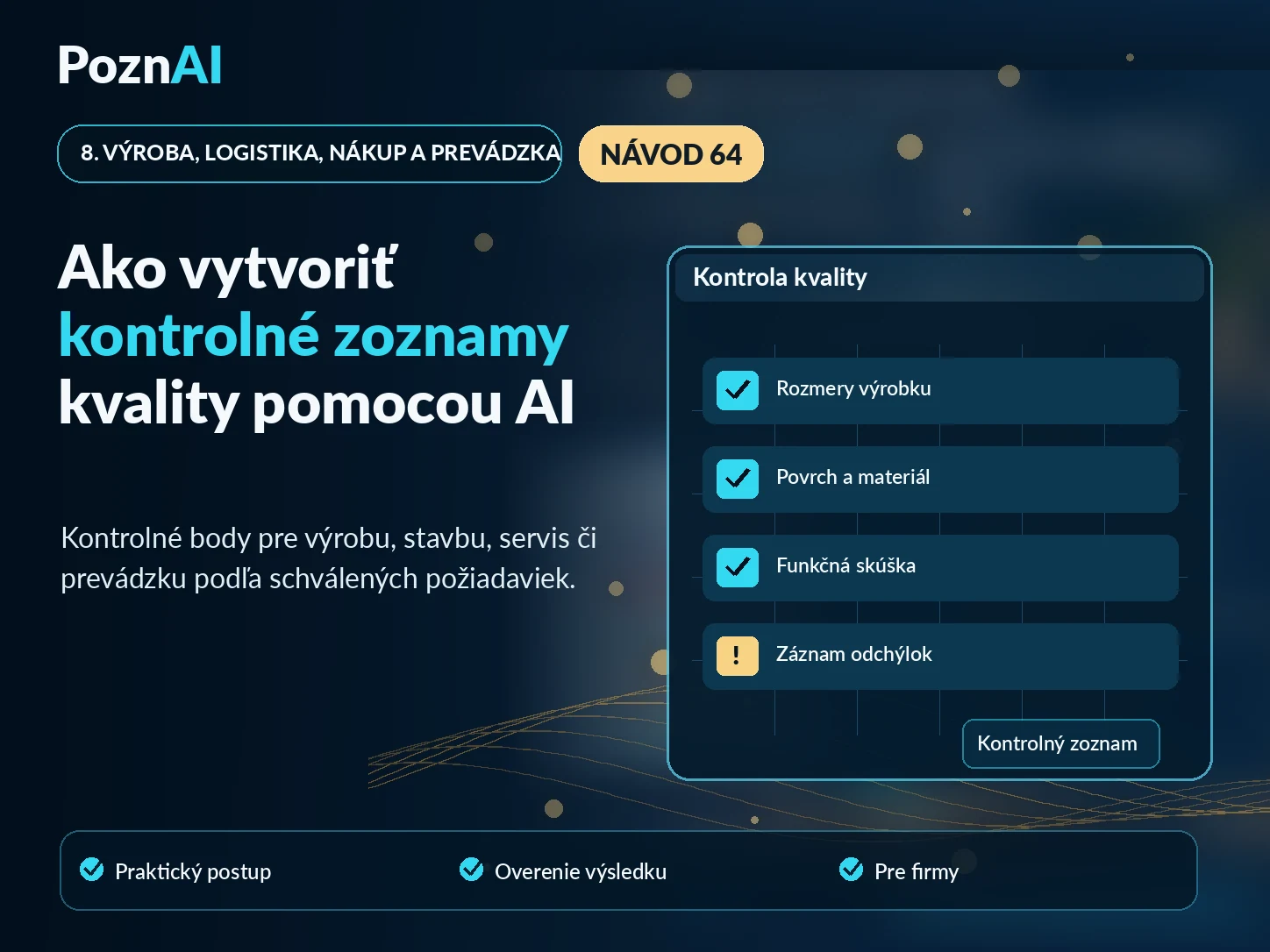 Ako vytvoriť systém kontroly kvality výrobkov a služieb pomocou AI