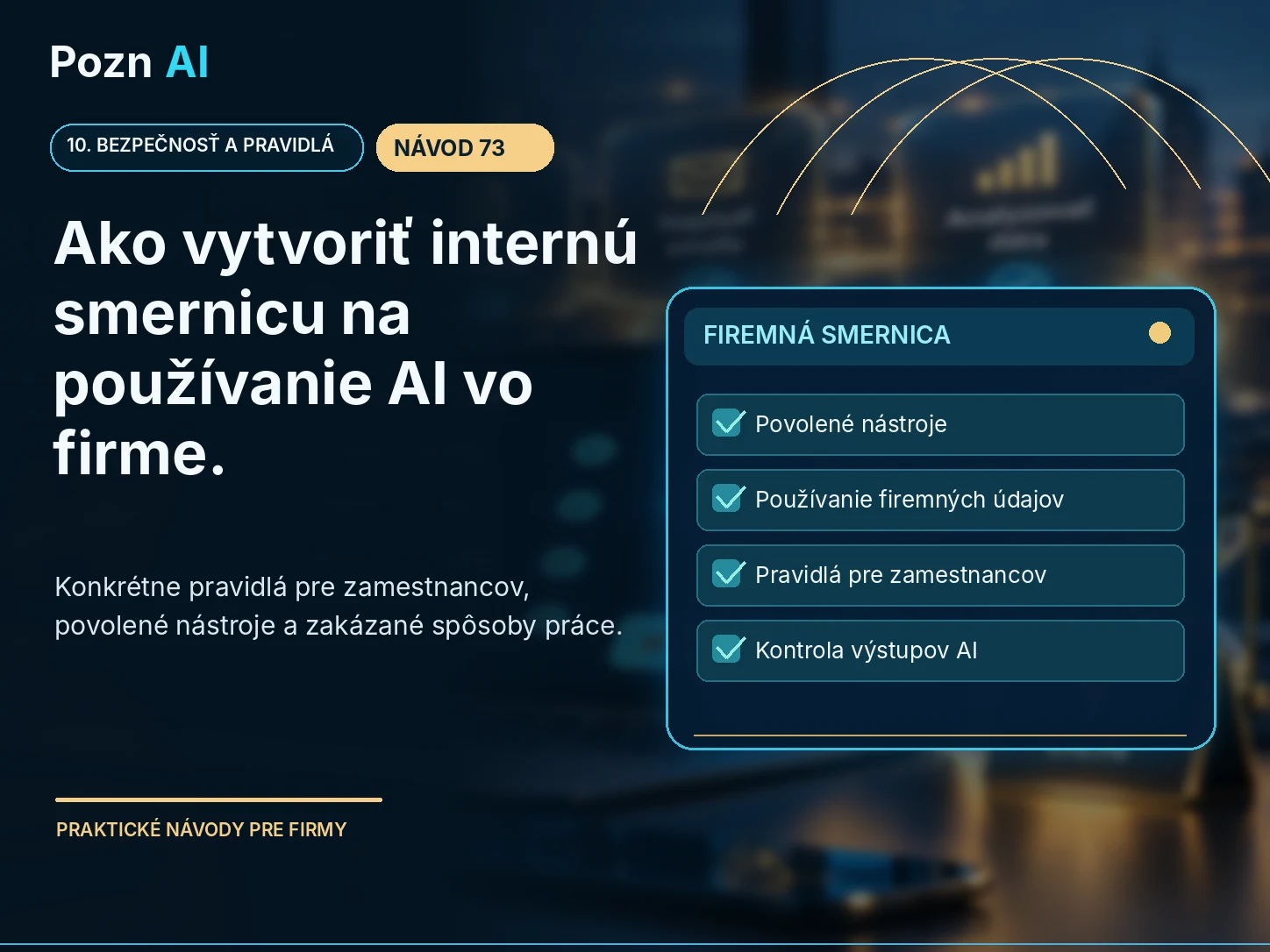 Ako vytvoriť internú smernicu na používanie AI vo firme