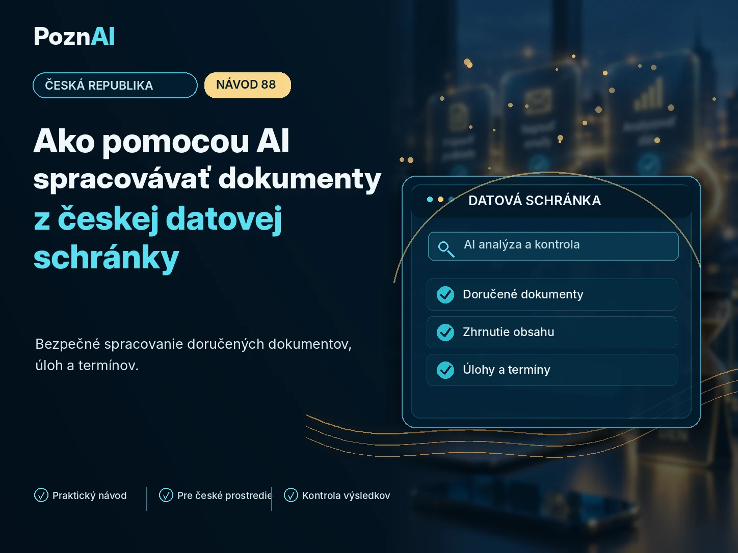Ako pomocou AI spracovávať dokumenty z českej datovej schránky