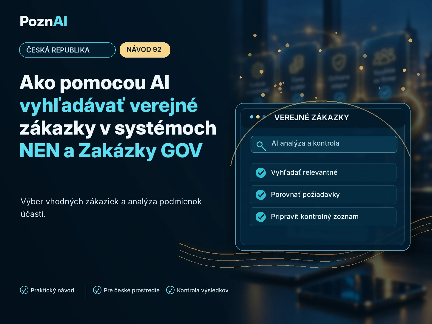 Ako pomocou AI vyhľadávať verejné zákazky v systémoch NEN a Zakázky GOV