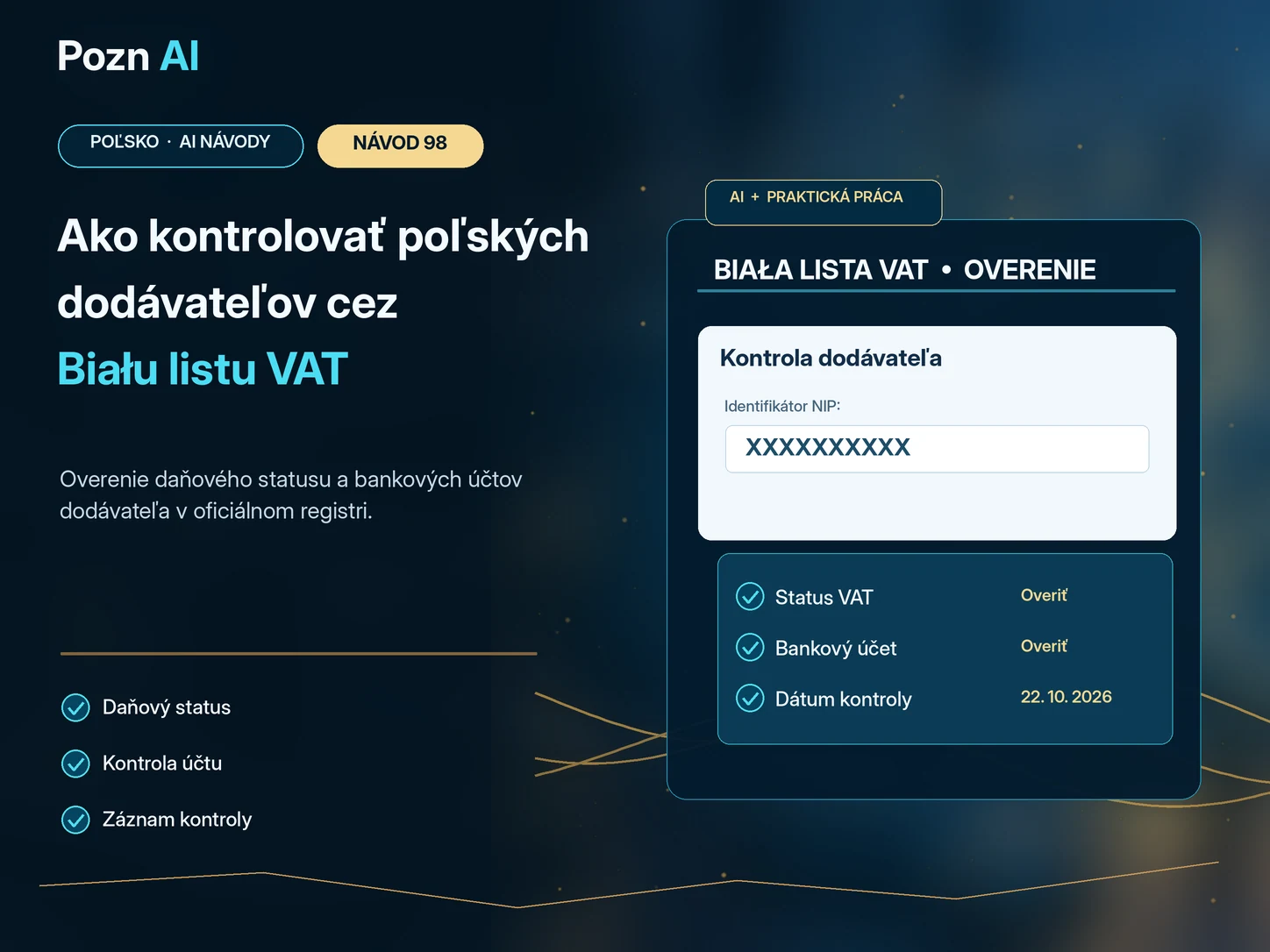 Ako kontrolovať poľských dodávateľov cez Biału listu podatników VAT pomocou AI