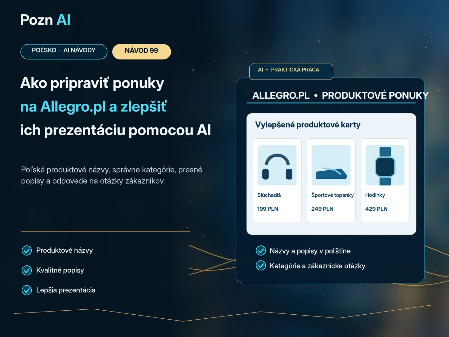 Ako pripraviť a optimalizovať produktové ponuky na Allegro.pl pomocou AI