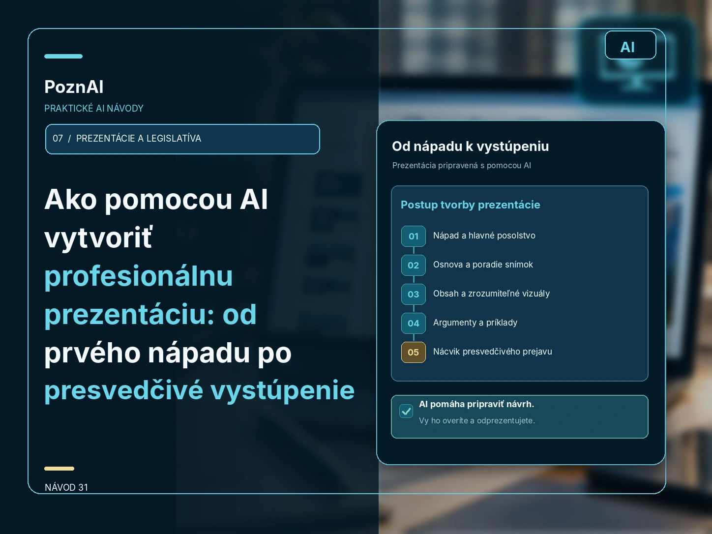 Ako pomocou AI vytvoriť profesionálnu prezentáciu: od prvého nápadu po presvedčivé vystúpenie